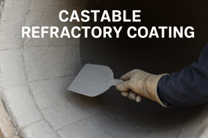 🔶 پوشش نسوز ریختنی (Castable Refractory Coating) | راهنمای جامع انتخاب، ترکیب و کاربرد صنعتی